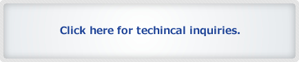 Click here for techincal inquiries.